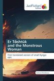 Er T¿shtük and the Monstrous Woman