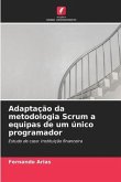 Adaptação da metodologia Scrum a equipas de um único programador