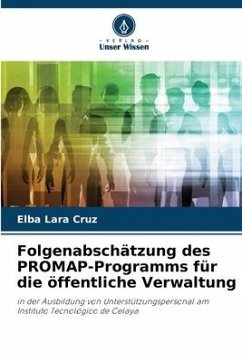 Folgenabschätzung des PROMAP-Programms für die öffentliche Verwaltung - Lara Cruz, Elba