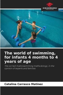 The world of swimming, for infants 4 months to 4 years of age - Carrasco Matínez, Catalina