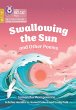 Swallowing the Sun and Other Poems - Bild 1