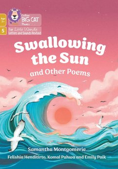 Swallowing the Sun and Other Poems - Montgomerie, Samantha