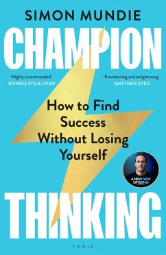 Champion Thinking - Mundie, Simon