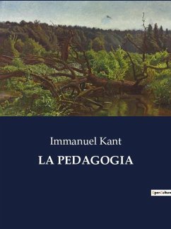 LA PEDAGOGIA - Kant, Immanuel