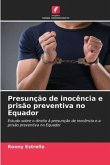Presunção de inocência e prisão preventiva no Equador