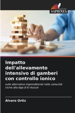 Impatto dell'allevamento intensivo di gamberi con controllo ionico - Ortiz, Alvaro