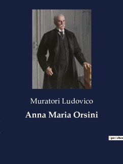 Anna Maria Orsini - Ludovico, Muratori
