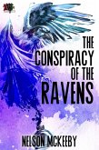 The Conspiracy of the Ravens (War of the Ravens, #1) (eBook, ePUB)