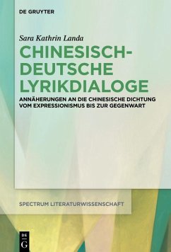 Chinesisch-deutsche Lyrikdialoge (eBook, PDF) - Landa, Sara Kathrin