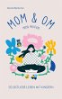 Mom & Om - Mama meditiert (eBook, ePUB) - Bild 1