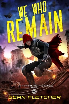 Cover We Who Remain (I Am Phantom, #2) (eBook, ePUB)