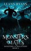 Monster's Mates (Monsters in the Mountains, #6) (eBook, ePUB)