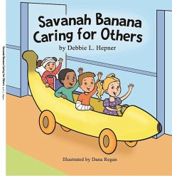 Savanah Banana Caring for Others (eBook, ePUB) - Hepner, Debbie