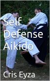 Self-Defense Aikido (eBook, ePUB)