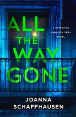 All the Way Gone (eBook, ePUB)
