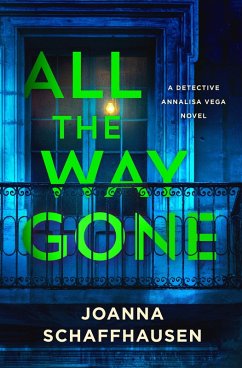 All the Way Gone (eBook, ePUB) - Schaffhausen, Joanna