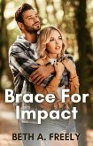 Brace For Impact (eBook, ePUB)