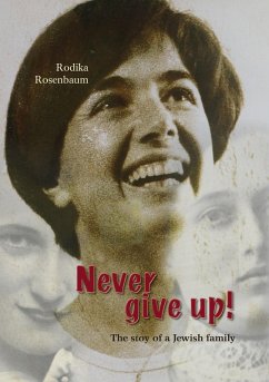 Never give up! (eBook, ePUB)