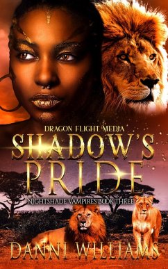 Shadow's Pride (Nightshade Vampires, #3) (eBook, ePUB) Cover Shadow's Pride (Nightshade Vampires, #3) (eBook, ePUB)