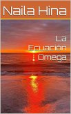 La Ecuación Omega (eBook, ePUB)
