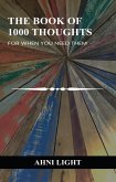 The Book Of 1000 Thoughts: For When You Need Them (eBook, ePUB)