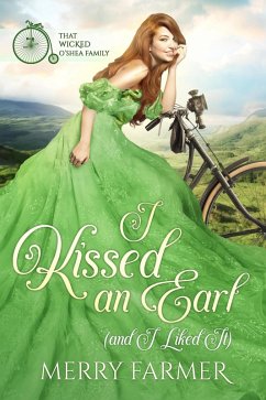 Cover I Kissed an Earl (and I Liked It) (eBook, ePUB)