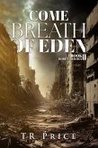 Come Breath of Eden (eBook, ePUB)