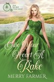 Give Your Heart a Rake (That Wicked O'Shea Family, #6) (eBook, ePUB)