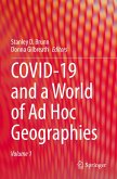 COVID-19 and a World of Ad Hoc Geographies