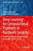 Deep Learning for Computational Problems in Hardware Security