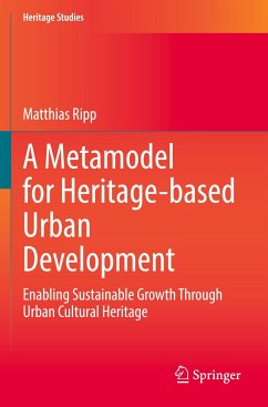 A Metamodel for Heritage-based Urban Development - Ripp, Matthias