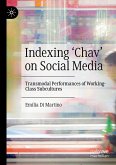 Indexing ¿Chav¿ on Social Media