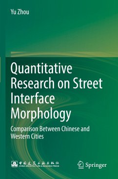 Quantitative Research on Street Interface Morphology - Zhou, Yu