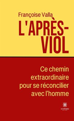 L'après-viol (eBook, ePUB) - Valla, Françoise