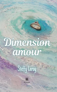 Dimension amour (eBook, ePUB) - Leroy, Steffy