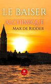 Le baiser alchimique (eBook, ePUB)