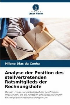 Analyse der Position des stellvertretenden Ratsmitglieds der Rechnungshöfe - Dias da Cunha, Milene