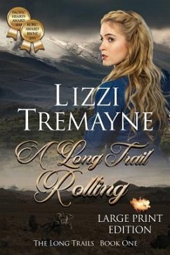 A Long Trail Rolling Large Print: Large Print StdDist - Tremayne, Lizzi