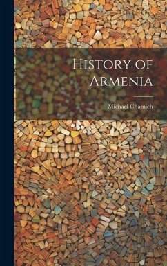 History of Armenia - Chamich, Michael