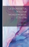 La Jeunesse De William Wordsworth, 1770-1798: Étude Sur Le "Prélude"