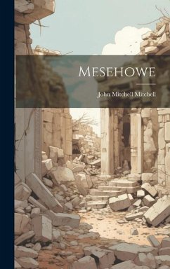 Mesehowe - Mitchell, John Mitchell