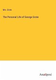 The Personal Life of George Grote