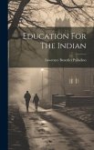 Education For The Indian