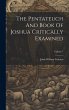 The Pentateuch And Book Of Joshua... - Bild 1