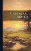 Sunshine and Showers