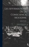 Les Affirmations De La Conscienca Moderne: Education Ou Revolution...