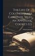 The Life Of ... Colonel James Gardiner.... - Bild 1