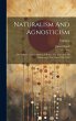 Naturalism And Agnosticism: The Gifford... - Bild 1