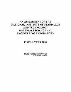 An Assessment of the National Institute of Standards and Technology Materials Science and Engineering Laboratory - National Research Council; Division on Engineering and Physical Sciences; Laboratory Assessments Board; Panel on Materials Science and Engineering