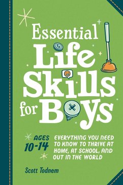 Essential Life Skills for Boys - Todnem, Scott (Scott Todnem)